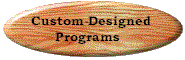 Custom Programs Button